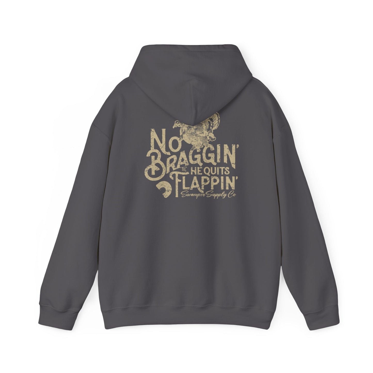 No Braggin' Turkey - Hoodie