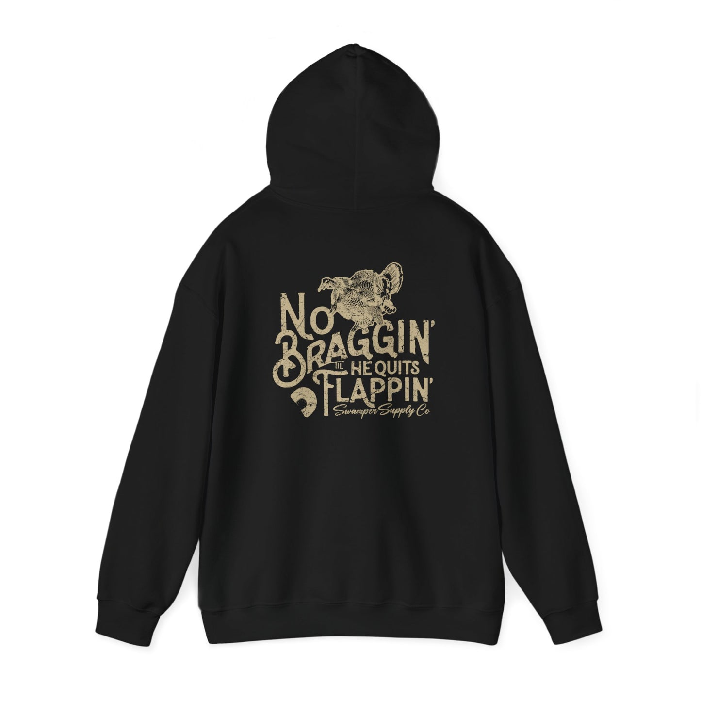 No Braggin' Turkey - Hoodie