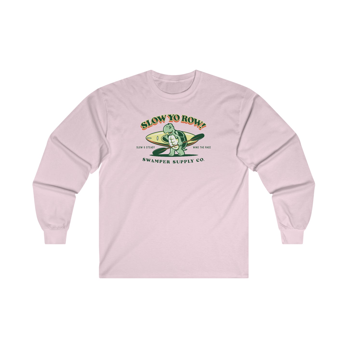 Slow Yo Row - Long Sleeve Tee