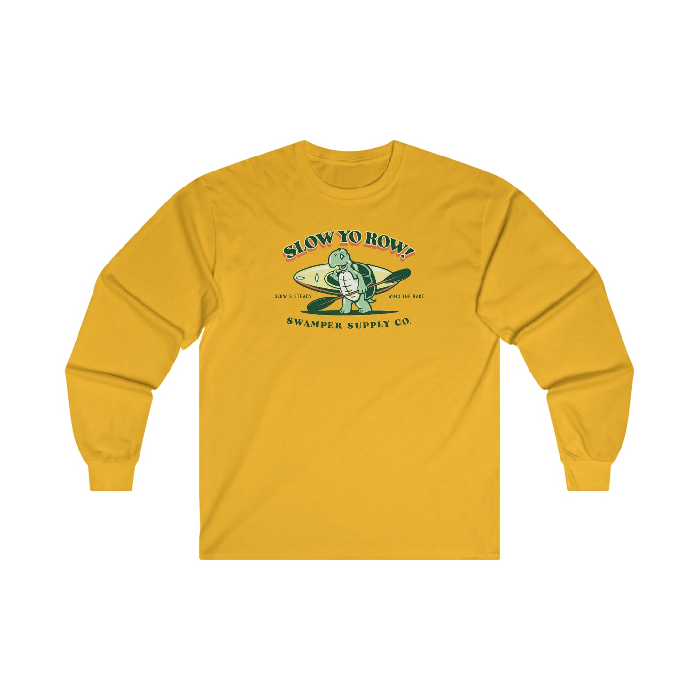 Slow Yo Row - Long Sleeve Tee